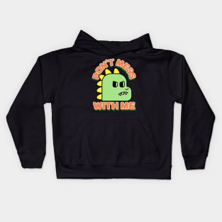 Don't Mess With Me: Dinosaur Love Kids Hoodie